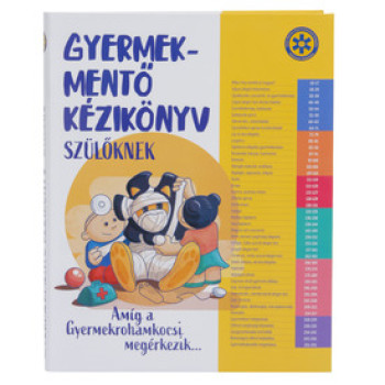 Gyermekmentő kézikönyv szülőknek online gyerekjáték rendelés Könyv