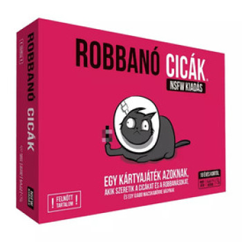 Robbanó cicák: NSFW kiadás online gyerekjáték rendelés Társasjáték - Társasjáték